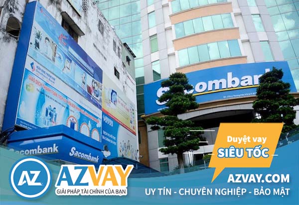 Vay kinh doanh ngân hàng Sacombank 2019: Lãi suất, điều kiện, thủ tục?