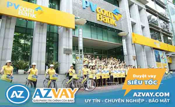 Lợi ích khi vay thế chấp tại ngân hàng PVcom Bank