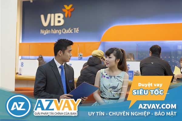 vay thế chấp ngân hàng VIB 2019