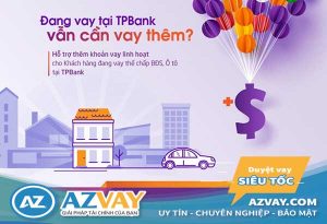 Lãi suất vay thế chấp ngân hàng TPBank năm 2019