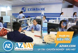 Vay vốn ngân hàng Eximbank: Điều kiện, thủ tục, lãi suất?