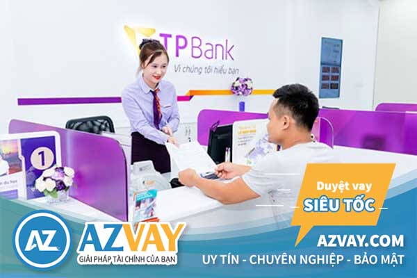 Dịch vụ cho vay đáo hạn ngân hàng TPBank năm 2020