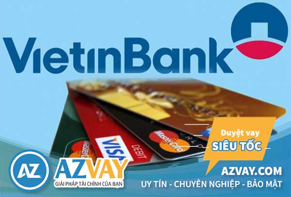 làm thẻ tín dụng vietinbank